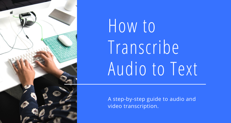 Transcribe Audio to Text